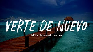 MTZ Manuel Turizo - Verte de nuevo, Letra