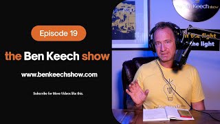 "What's wrong with Andrew Tate"  | Episode 19 | The Ben Keech Show |