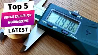 Best digital caliper for woodworking
