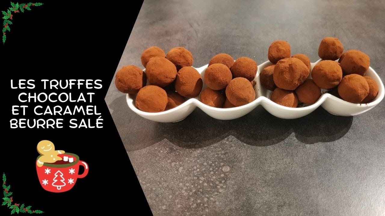 Les truffes aux chocolats et caramel beurre salé