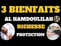 3 secrets de al hamdoulilah pour ne plus manqu de rien avoir la richesse ouverture russite