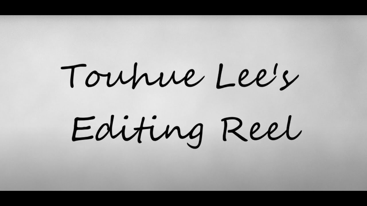 Video Editing Reel