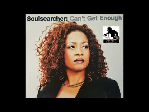Soulsearcher – Can't Get Enough (Radio Edit)
