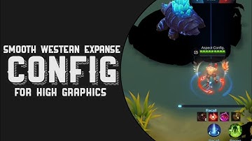 NEW CONFIG!!! SMOOTH MAP WESTERN EXPANSE FOR HIGH GRAPHICS FIX FPS DROP || ANTI LAG - ASPECT CONFIG