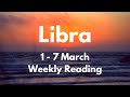 LIBRA A BLESSING YOU WILL SEE WITH YOUR OWN EYES! March 1 - 7