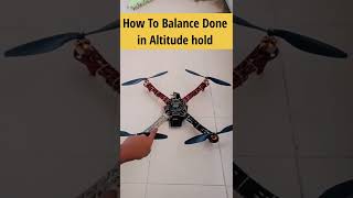 How To Balance Drone in Altitude hold Uav #shorts