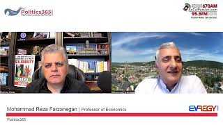 Politics365 Podcast With Mohammad Reza Farzanegan On Kirn670Am, Los Angeles, Ca