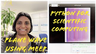 How to launch a Meep script | Plane Wave | Scientific computing with Python | Video 5