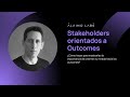 XQS #27 - Stakeholders orientados a outcomes