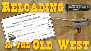 Reloading in the Old West