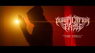 Purification Path - The Spell (Official Music Video)