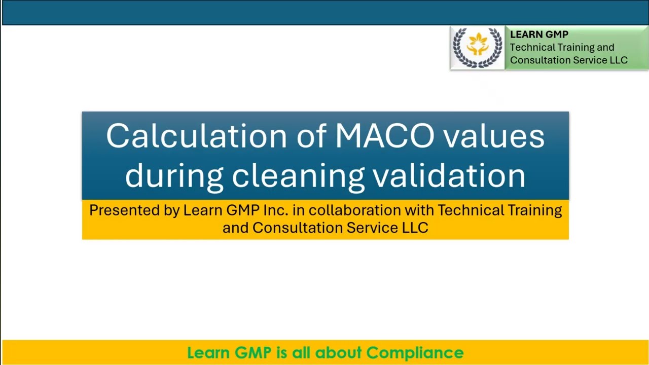Calculation of MACO values during cleaning validation