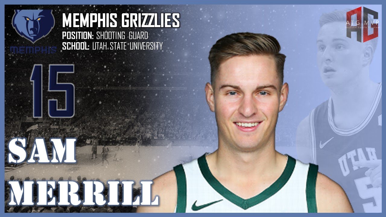 MEMPHIS GRIZZLIES: Sam Merrill ᴴᴰ