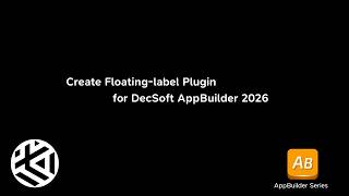 Creating FloatingLabel Plugin for Decsoft AppBuilder