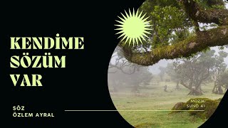 Kendi̇me Sözüm Var / Yeni̇ Şarki /Kasim 2025