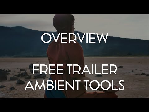 Trailer Ambient Tools - Free Cinematic Sounds