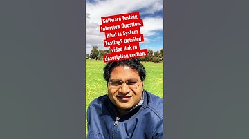 What is System Testing? Software Testing Interview Questions and Answers #shorts