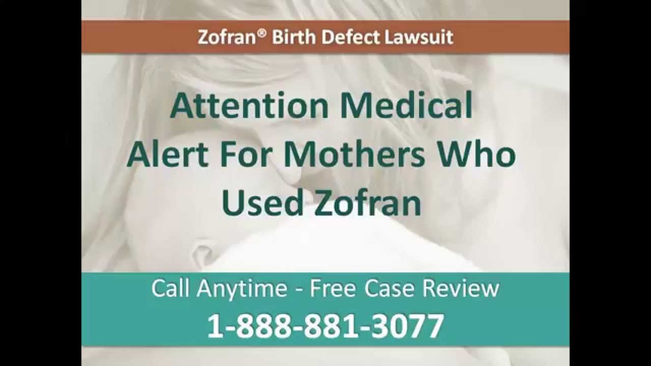 Zofran Birth Defect Lawsuit YouTube