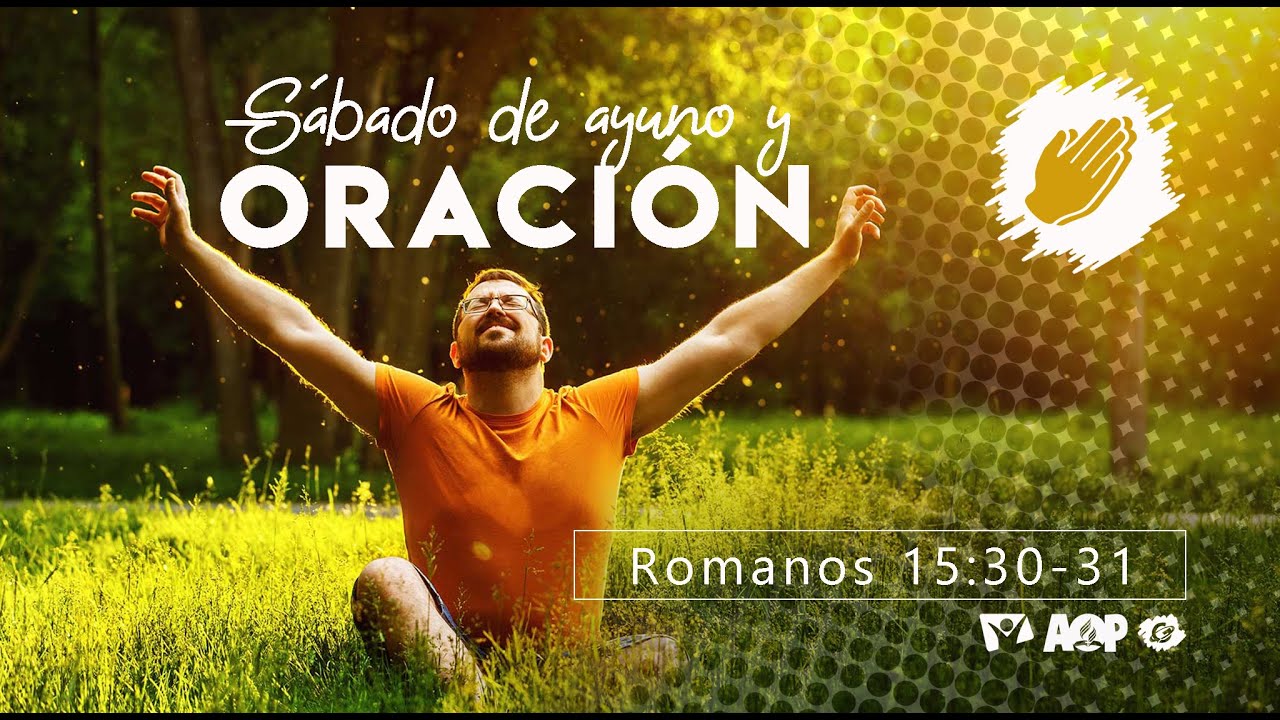 Sábado de Adoración, Ayuno y Oración Online AOP