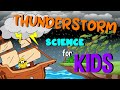 Thunderstorm | Science for Kids