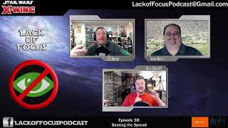 Lack of Focus: Episode 38 - Covering the Spread