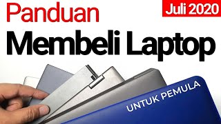 Tips Cara Memilih Laptop: Semua yang Perlu Diketahui dan Deskripsi Tiap Rentang Harga