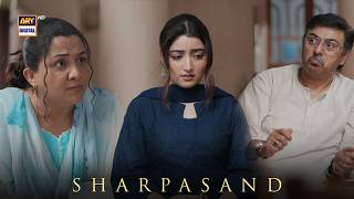 Main Bhi Wali Ko Pasand Karti Hon Best Scene Sharpasand Ary Digital Drama