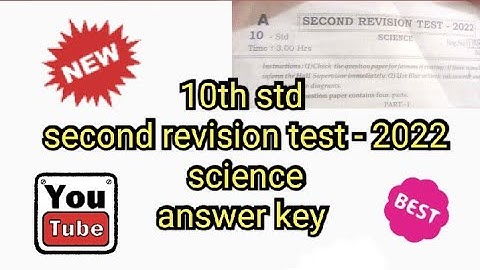 10th std second revision test - 2022 science answer key