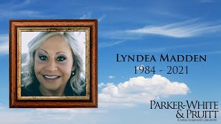 Lyndea Madden Memorial Slideshow