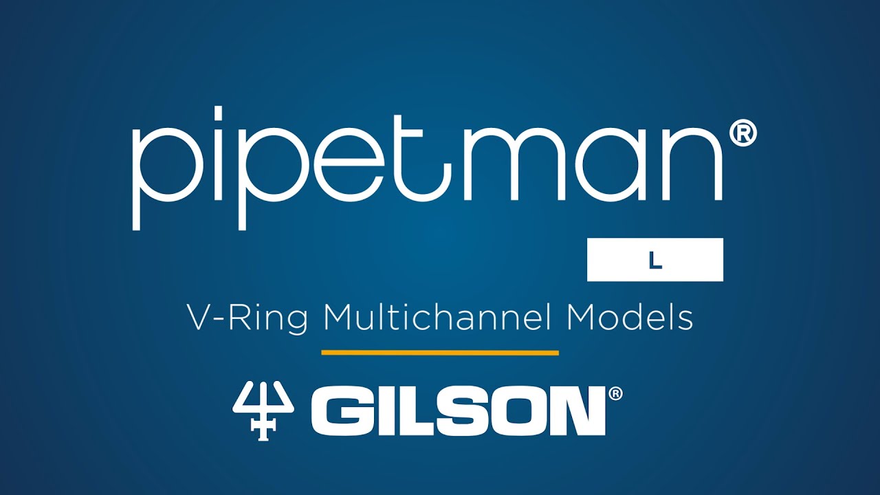 Gilson PIPETMAN® L Multichannel with VRings YouTube