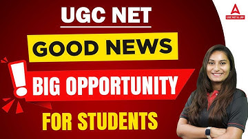 UGC NET 2023 | Good News | Big Opportunity for Students | By Pooja Ma