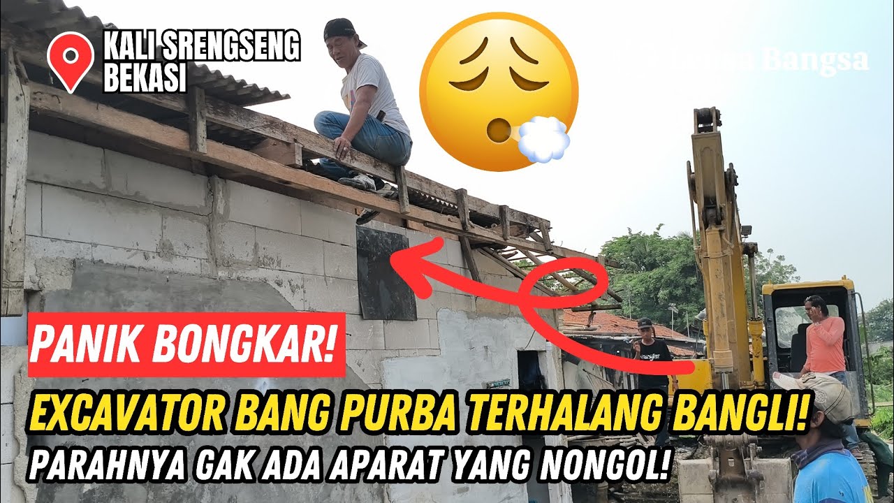 PANIK BONGKAR❗EXCAVATOR BANG PURBA TERHALANG BANGLI❗APARAT GAK ADA YANG NONGOL DI KALI SRENGSENG❗