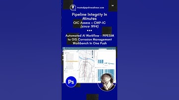 Integrity in Minutes – AI Workflow - PIPESIM to Field Ops GIS Corrosion Management Workbench