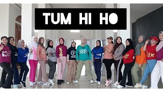 TUM HI HO | Senam Kreasi Bollywood | SENAM NHSC