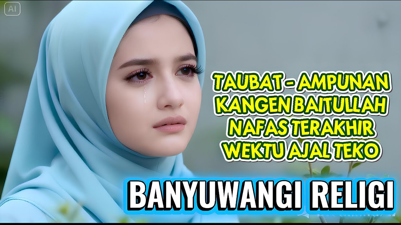 Banyuwangi Religi KANGEN BAITULLAH Bikin Mewek😭😭