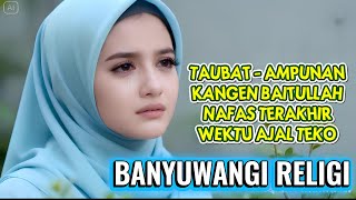 Banyuwangi Religi KANGEN BAITULLAH Bikin Mewek😭😭