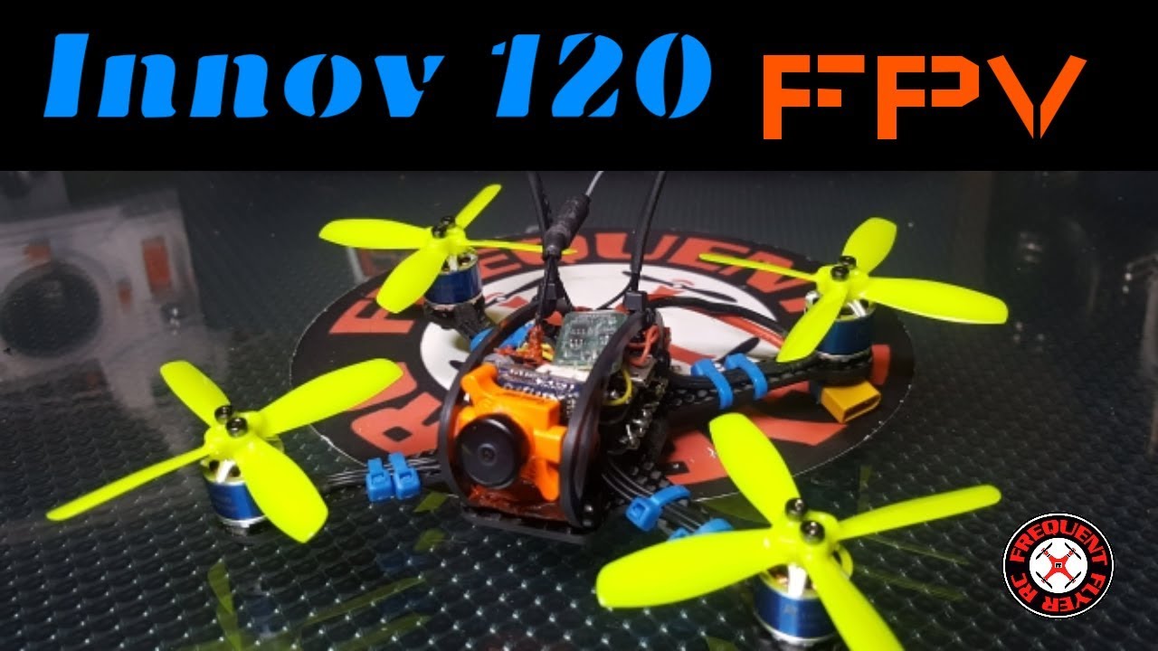 Innov 120 with RJXhobby 2535 Quad blades + GNB 550mah 2S Micro Swift FPV Test Flight