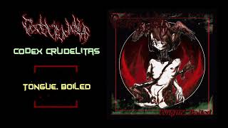Codex Crudelitas - Tongue, Boiled (2025) [Full EP] - YouTube