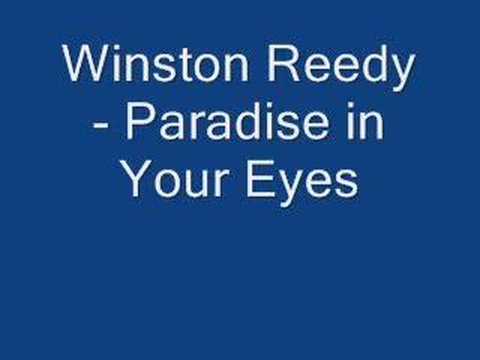 Winston Reedy Paradise In Your Eyes 