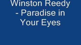 Winston Reedy - Paradise In Your Eyes