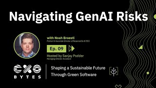 CXO Bytes Podcast | Ep 09 Navigating AI Risks with Noah Broestl