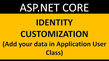 Identity Customization in ASP NET CORE 2.2 UPDATED