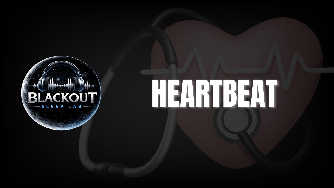 Heartbeat Sleep Sound Black Screen 10 Hours | Blackout Sleep Lab