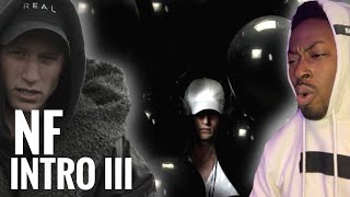 NF - INTRO III | REACTION!!!