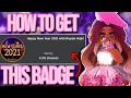 HOW TO GET THE NEW YEARS 2021 BADGE IN ROYALE HIGH! Royale High Secrets
