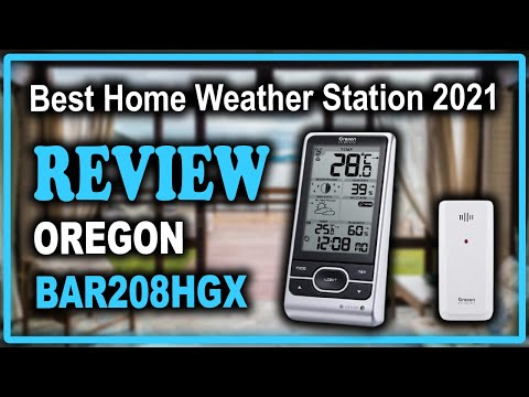 Oregon Scientific BAR208HGX Wireless Weather Station Review - Best Home Weather Station 2021