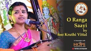 O Ranga Saayi by Smt. Kruthi Vittal @HOPEADTV