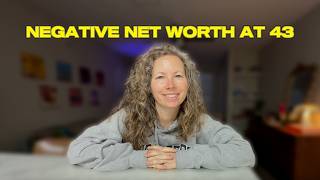Famous My Net Worth Is Negative at 43 | Debt, Student Loans & The Truth Net Worth