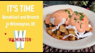 Breakfast & Brunch in Wilmington, Delaware