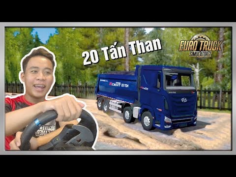 #1 Dùng Xe Ben HYUNDAI XCIENT Vận Chuyển THAN | ETS2 Mới Nhất